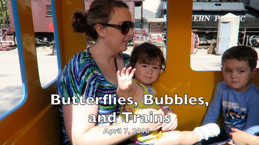 Episode 29 — Butterflies, Bubbles, and Trains!