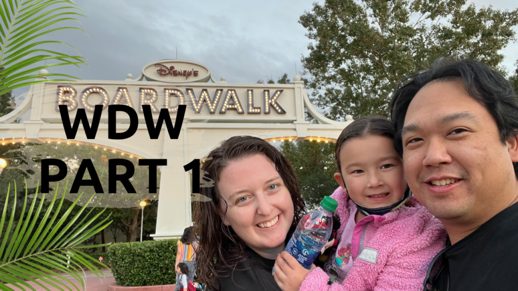 2022 WDW Family Vacation – Part 1